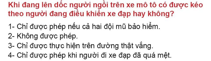 Nội dung câu hỏi thi bằng lái xe số 51