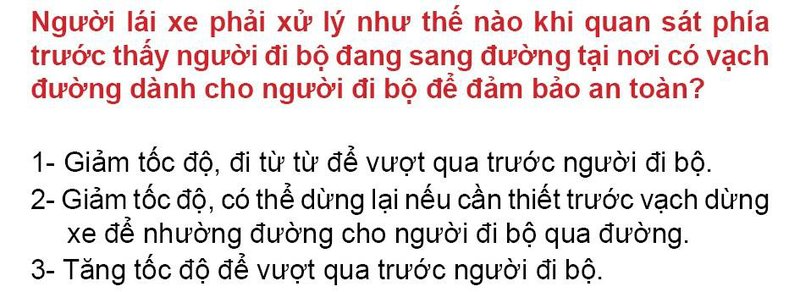 Nội dung câu hỏi thi bằng lái xe số 152